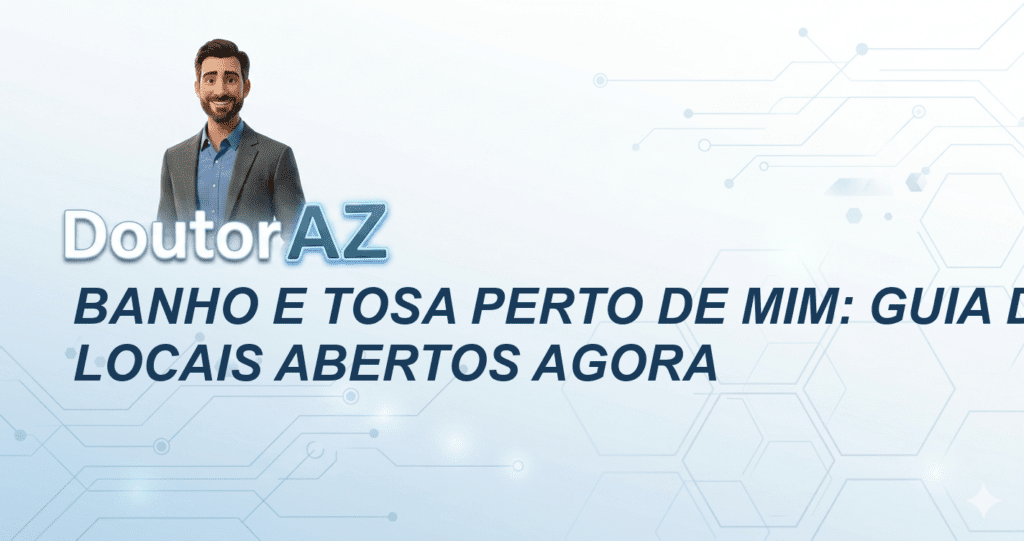 Banho e tosa perto de mim: Guia de locais abertos agora
