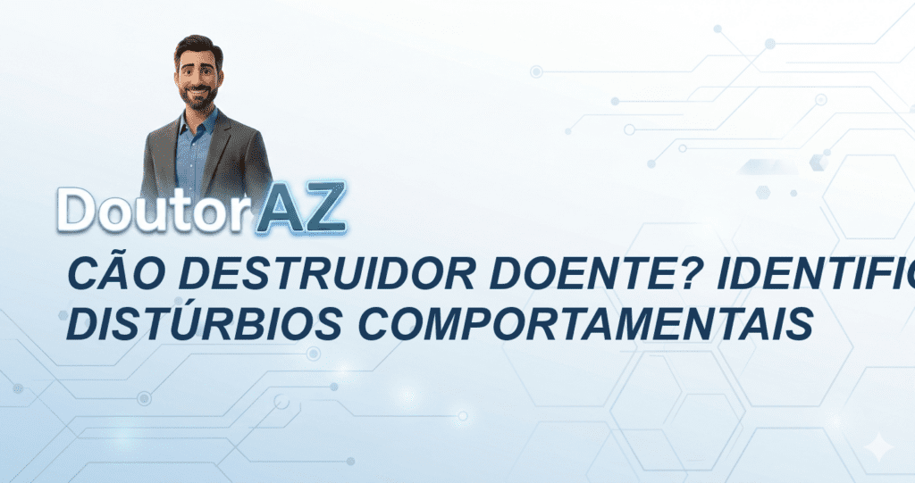Cão Destruidor Doente? Identifique Distúrbios Comportamentais