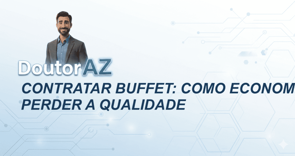 Contratar buffet: como economizar sem perder a qualidade