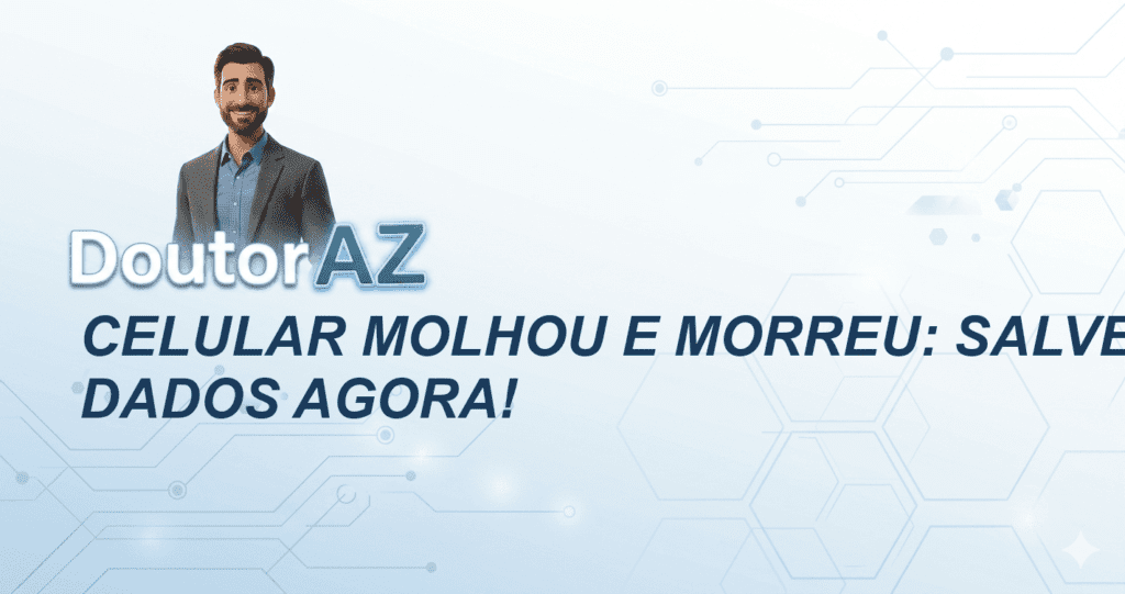 Celular Molhou e Morreu: Salve Seus Dados Agora!