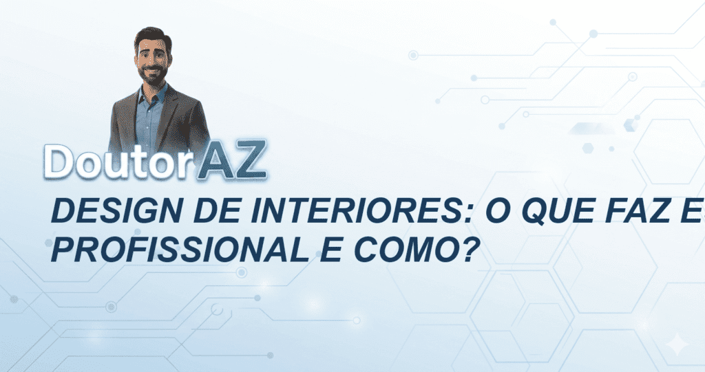 Design de interiores: o que faz este profissional e como?