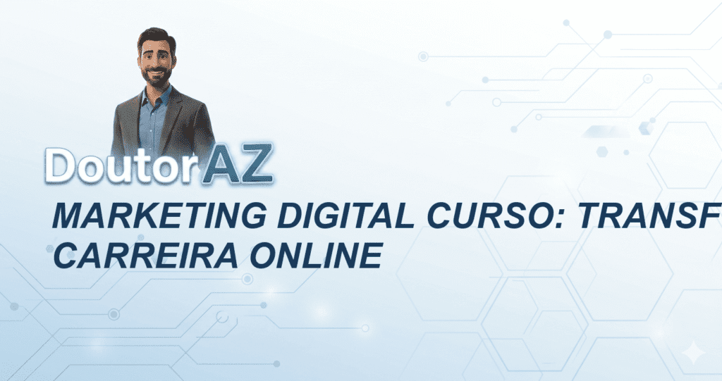 Marketing Digital Curso: Transforme Sua Carreira Online